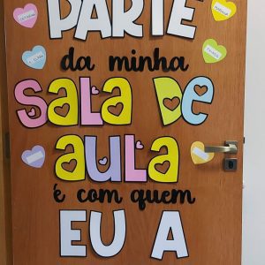 Decoração de Porta - A Melhor Parte - Decoração Escolar