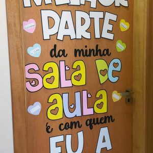 Decoração de Porta - A Melhor Parte - Decoração Escolar