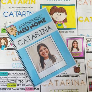 Aprendendo meu nome - Alfabetização