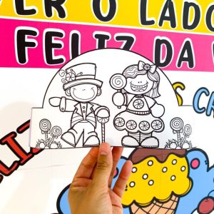 Kit Dia das Crianças - Ser Criança é Ser Feliz - Dia das Crianças