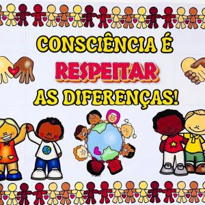 Kit Consciência é Respeitar as Diferenças - Atividades de Sala de Aula