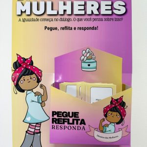 Caixa da Reflexão: Direitos das Mulheres - Dia Internacional da Mulher