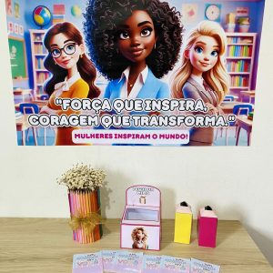 Kit Dia da Mulher - Força que Inspira - Dia Internacional da Mulher