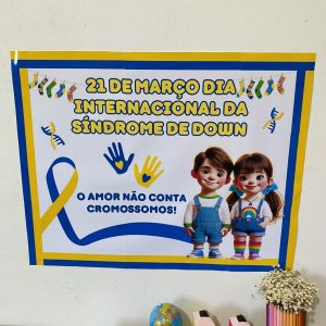 Painel - Dia Internacional da Síndrome de Down - Inclusão e Diversidade
