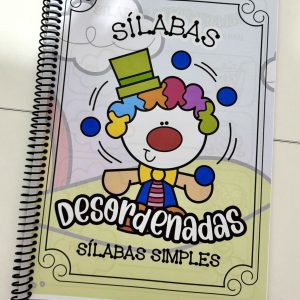 Apostila Sílabas Desordenadas – Sílabas Simples - Alfabetização