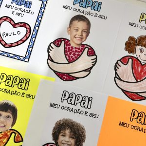 Kit Dia dos Pais – Meu coração é seu - Dia dos Pais