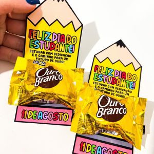 Lembrancinha Dia do Estudante - Dia do Estudante