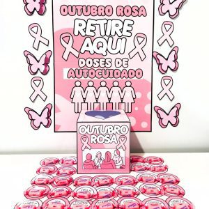 Cantinho Motivacional Outubro Rosa - Outubro Rosa