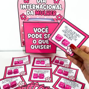Caixa Motivacional - Dia da Mulher - Dia Internacional da Mulher - Pedagogia de Ideias Caixa Motivacional - Dia da Mulher - Dia Internacional da Mulher