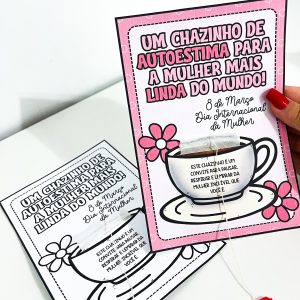 Cartão Dia da Mulher - Chazinho de Autoestima - Dia Internacional da Mulher