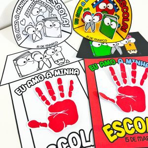 Atividades Dia da Escola Cenário + Mãozinha - Dia da Escola