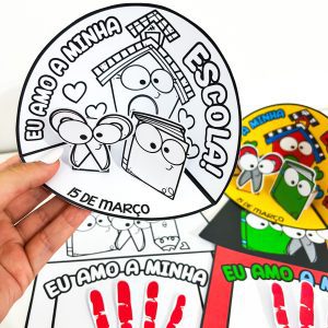Atividades Dia da Escola Cenário + Mãozinha - Dia da Escola