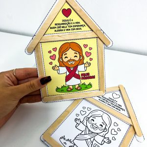 Casinha Páscoa de Jesus - Páscoa