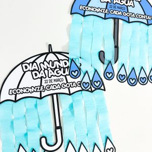 Guarda-Chuvinha – Dia da Água - Dia da Água - Pedagogia de Ideias Guarda-Chuvinha – Dia da Água - Dia da Água