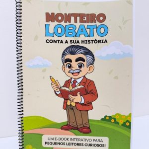 E-book Interativo Monteiro Lobato conta sua história