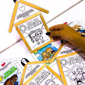 Atividade Casinha Dia da Família - Dia da Família