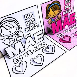 Cartão 3D Dia das Mães - Dia das Mães