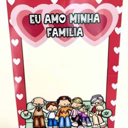 Moldura e Lembrancinhas - Dia da Família - Dia da Família