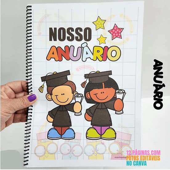Nosso Anuário - Recordações da Turma - Lembranças Escolares