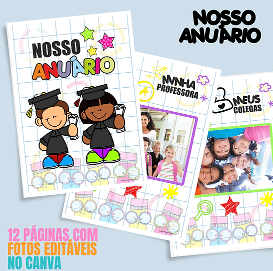 Nosso Anuário - Recordações da Turma - Lembranças Escolares - Pedagogia de Ideias Nosso Anuário - Recordações da Turma - Lembranças Escolares