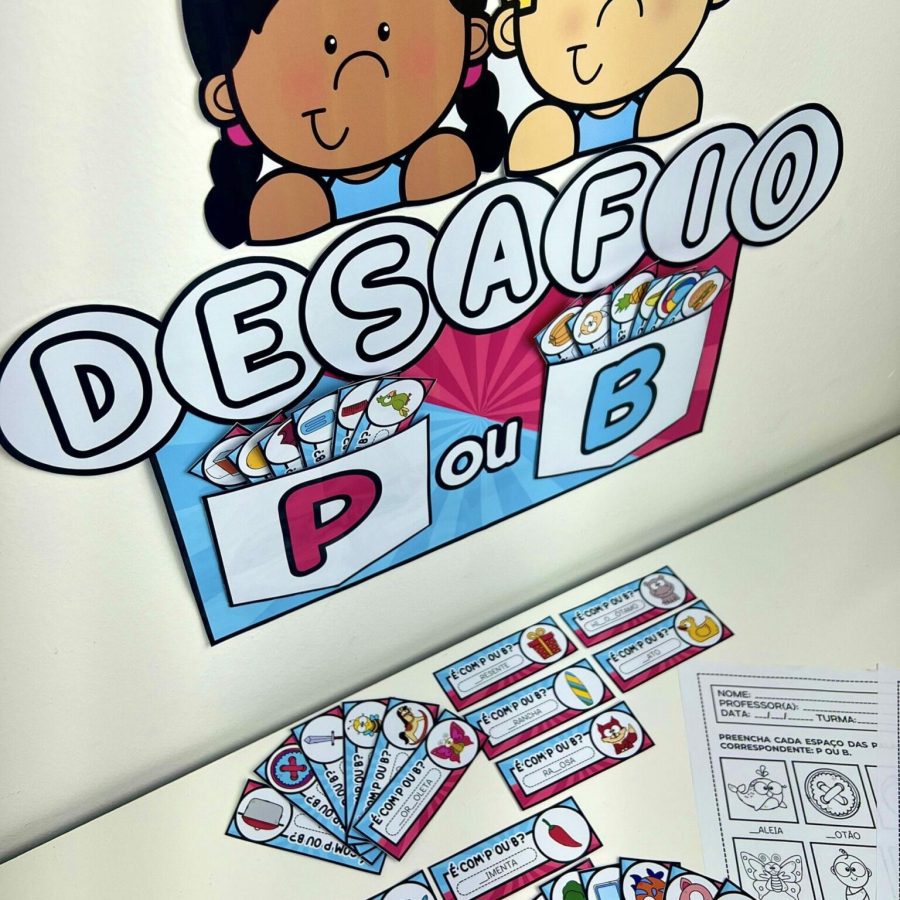 Desafio P e B - Alfabetização - Pedagogia de Ideias Desafio P e B - Alfabetização