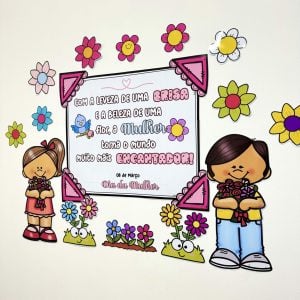 Painel e Lembrancinha Dia da Mulher - Dia Internacional da Mulher - Pedagogia de Ideias Painel e Lembrancinha Dia da Mulher - Dia Internacional da Mulher