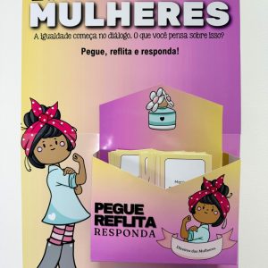 Caixa da Reflexão: Direitos das Mulheres - Dia Internacional da Mulher