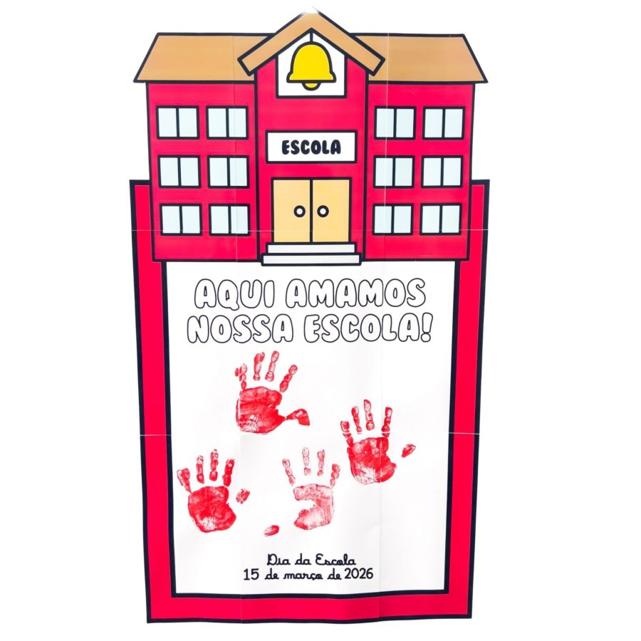 Cartaz - Dia da Escola - Dia da Escola