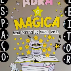 Decoração de espaço leitor com tema mágico e palavras inspiradoras.