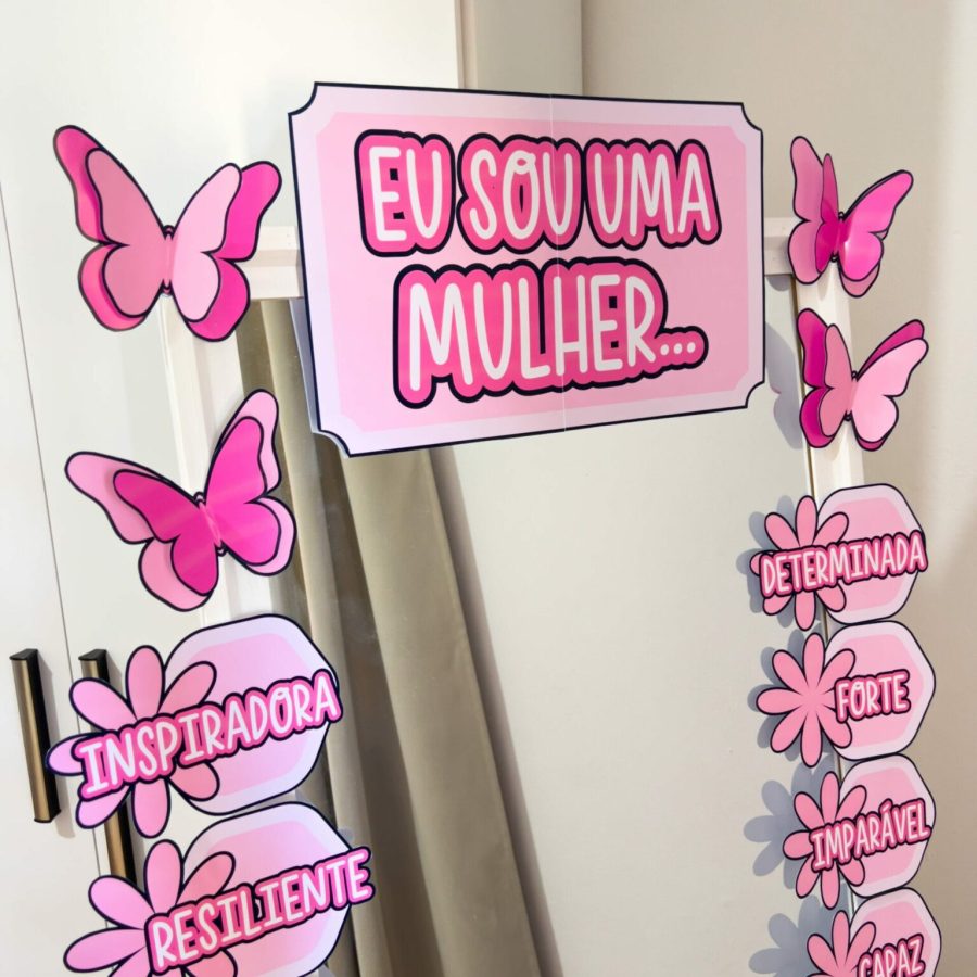 Espelho das Afirmações da Mulher - Dia Internacional da Mulher - Pedagogia de Ideias Espelho das Afirmações da Mulher - Dia Internacional da Mulher
