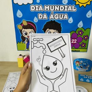 Kit Dia Mundial da Água - Dia da Água - Pedagogia de Ideias Kit Dia Mundial da Água - Dia da Água