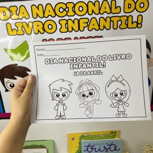 Kit - Dia Nacional do Livro Infantil - Dia Nacional do Livro Infantil