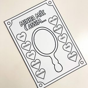 Atividade - Espelho Minha Mãe é Assim - Dia das Mães - Pedagogia de Ideias Atividade - Espelho Minha Mãe é Assim - Dia das Mães