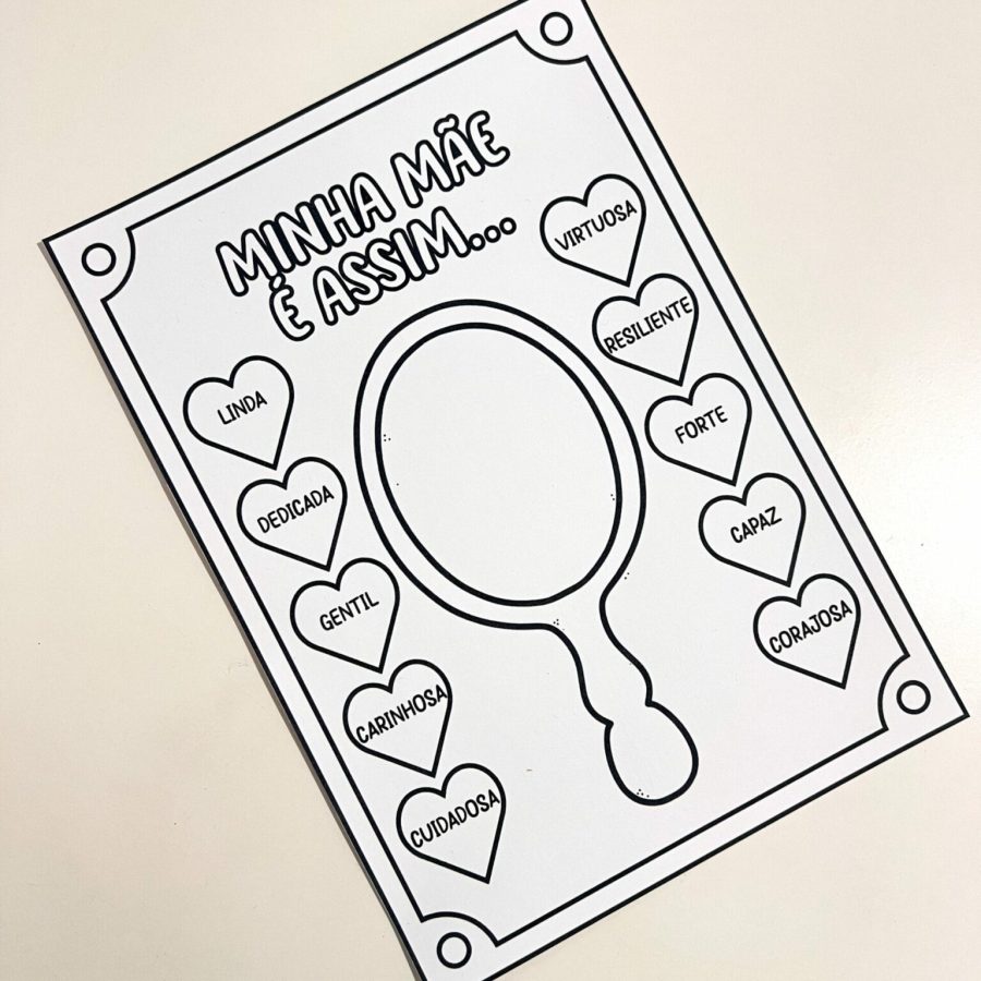 Atividade - Espelho Minha Mãe é Assim - Dia das Mães - Pedagogia de Ideias Atividade - Espelho Minha Mãe é Assim - Dia das Mães