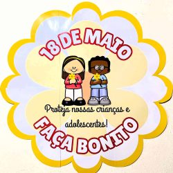 Kit 18 de Maio - Maio Laranja - Educação Infantil