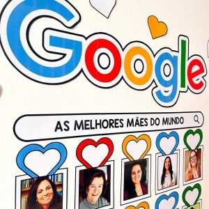 Painel Dia das Mães - Google - Dia das Mães - Pedagogia de Ideias Painel Dia das Mães - Google - Dia das Mães