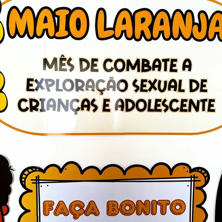 Painel - Maio Laranja - Maio Laranja - Pedagogia de Ideias Painel - Maio Laranja - Maio Laranja