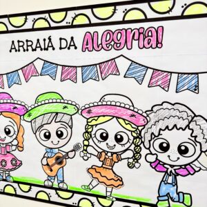 Cartaz Colaborativo - Arraiá da Alegria
