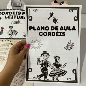 Cordéis Educativos com Plano de Aula - Atividades - Pedagogia de Ideias Cordéis Educativos com Plano de Aula - Atividades