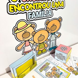 O Ursinho que Encontrou uma Família - Dia da Família