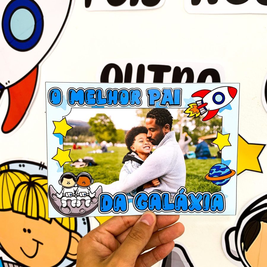 Kit Dia dos Pais - Tema Astronauta - Dia dos Pais - Pedagogia de Ideias Kit Dia dos Pais - Tema Astronauta - Dia dos Pais