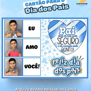 Cartão com Foto – Dia dos Pais - Dia dos Pais