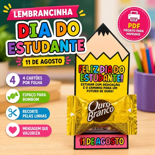 Lembrancinha de Dia do Estudante com chocolate e mensagem.