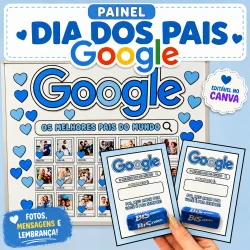 Painel comemorativo do Dia dos Pais com tema Google e fotos familiares.