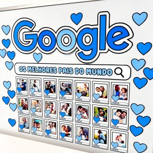Painel Dia dos Pais – Google - Dia dos Pais - Pedagogia de Ideias Painel Dia dos Pais – Google - Dia dos Pais