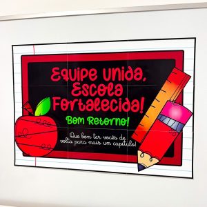 Painel Retorno da Equipe Escolar - Volta às Aulas