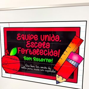 Painel Retorno da Equipe Escolar - Volta às Aulas