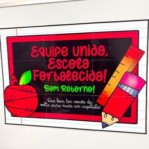 Painel Retorno da Equipe Escolar - Volta às Aulas