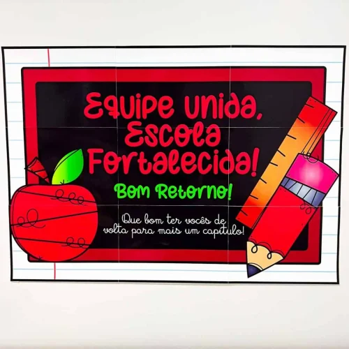 Painel com mensagem de boas-vindas para equipe escolar.