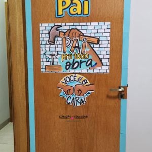 Pai pra toda Obra - Dia dos Pais - Pedagogia de Ideias Pai pra toda Obra - Dia dos Pais